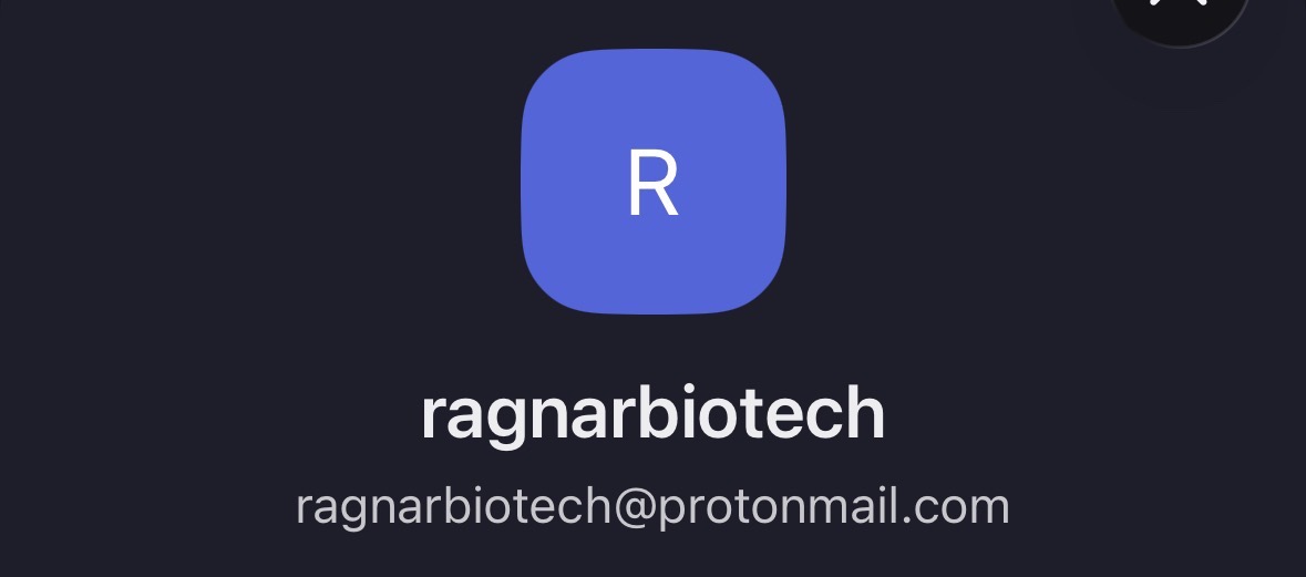 Proton Mail contact ragnarbiotech@protonmail.com